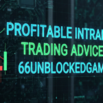 Profitable Intraday Trading Advice 66unblockedgames.com: A Practical Guide