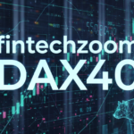 FintechZoom.com DAX40: A Complete Market Insights Guide