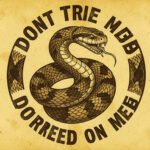 Dont Tread On Me